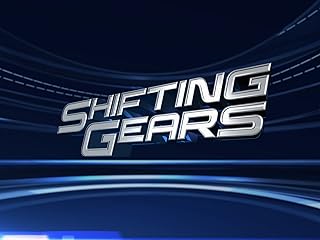 Shifting Gears