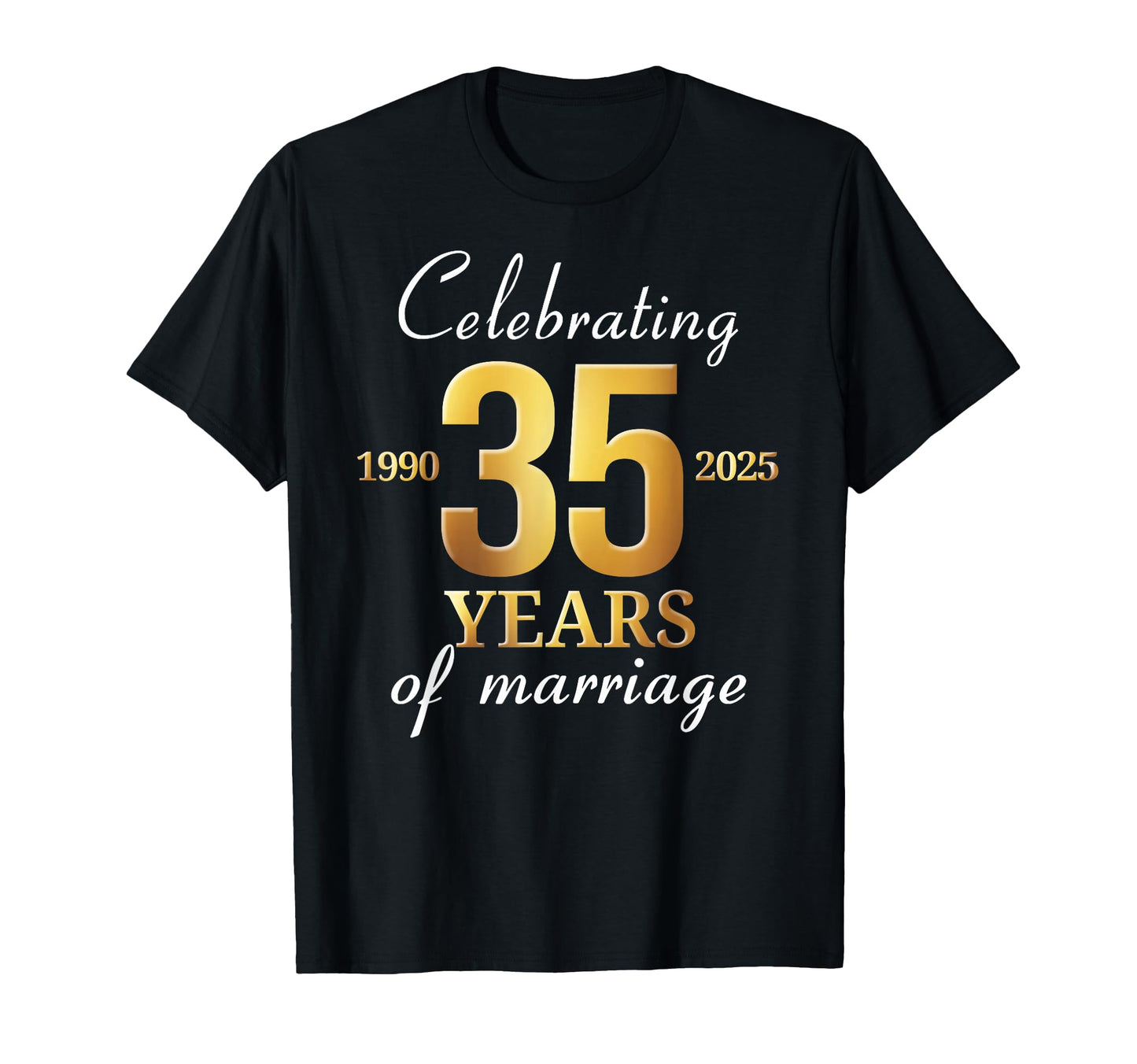 Funny Married 35 Years Of Marriage 1990 35th Wedding Couples T-Shirt