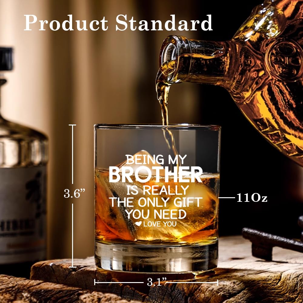 Pishovi Being My Brother Is Really The Only Gift You Need Whiskey Glass, Sarcastic Gifts for Brother from Sister Brother In Law, Christmas Birthday Adult Present