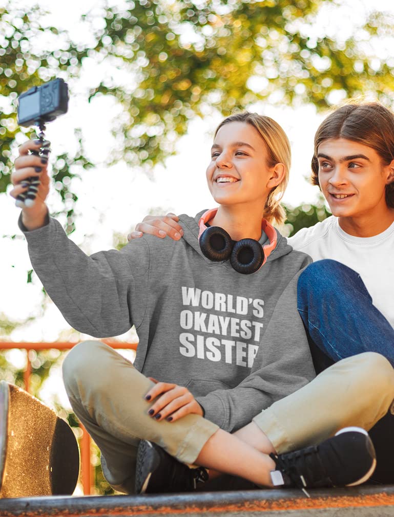 Tstars World's Okayest Sister Hoodie - Funny Gift Sweatshirt for Teen Girls & Women for Birthday or Holiday X-Large Gray