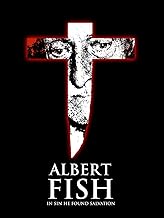 Albert Fish: In Sin He Found Salvation