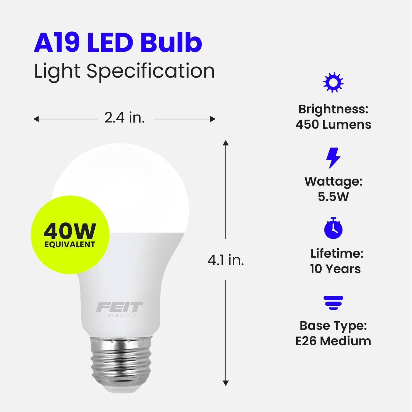 Feit Electric A19 LED Light Bulbs, 40W Equivalent, Non Dimmable, 450 Lumens, E26 Standard Base, 2700k Soft White, 80 CRI, 10 Year Lifetime, Energy Efficient, 4 Pack, A450/827/10KLED/4
