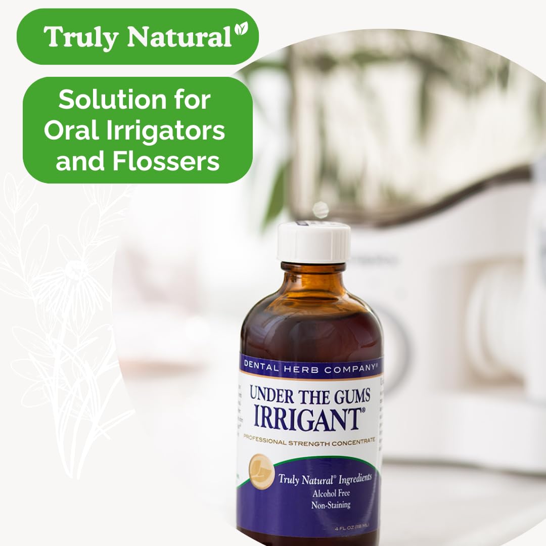 Under The Gums Irrigant Solution β Alcohol-Free, Vegan Herbal Solution for Water Flossers & Oral Irrigators β Supports Gum Health Naturally - (45 Day Supply) by Dental Herb Company