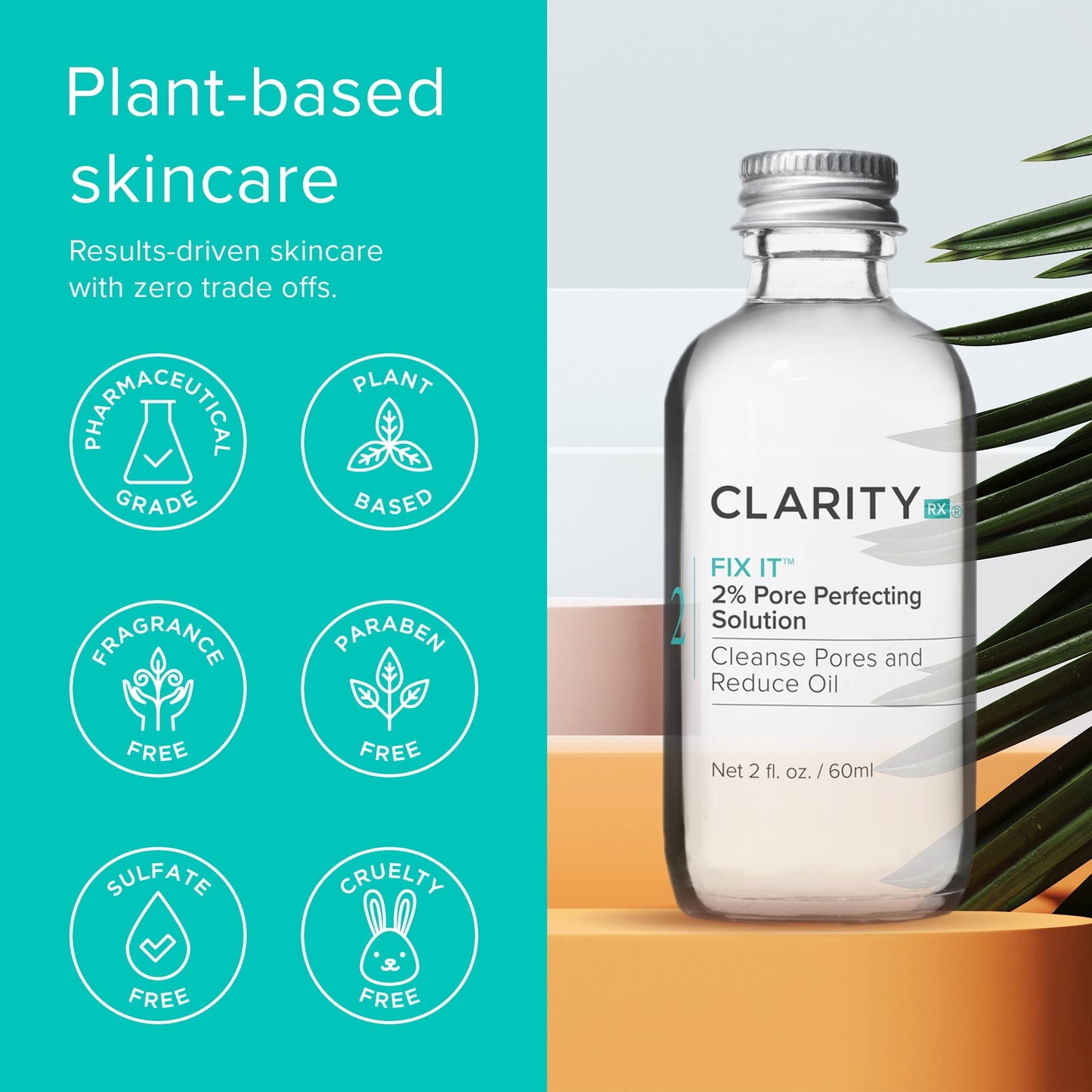 ClarityRx Fix It 2% Salicylic Acid Pore Perfecting Solution, Natural Plant-Based Treatment for Acne-Prone & Oily Skin (1 oz.)