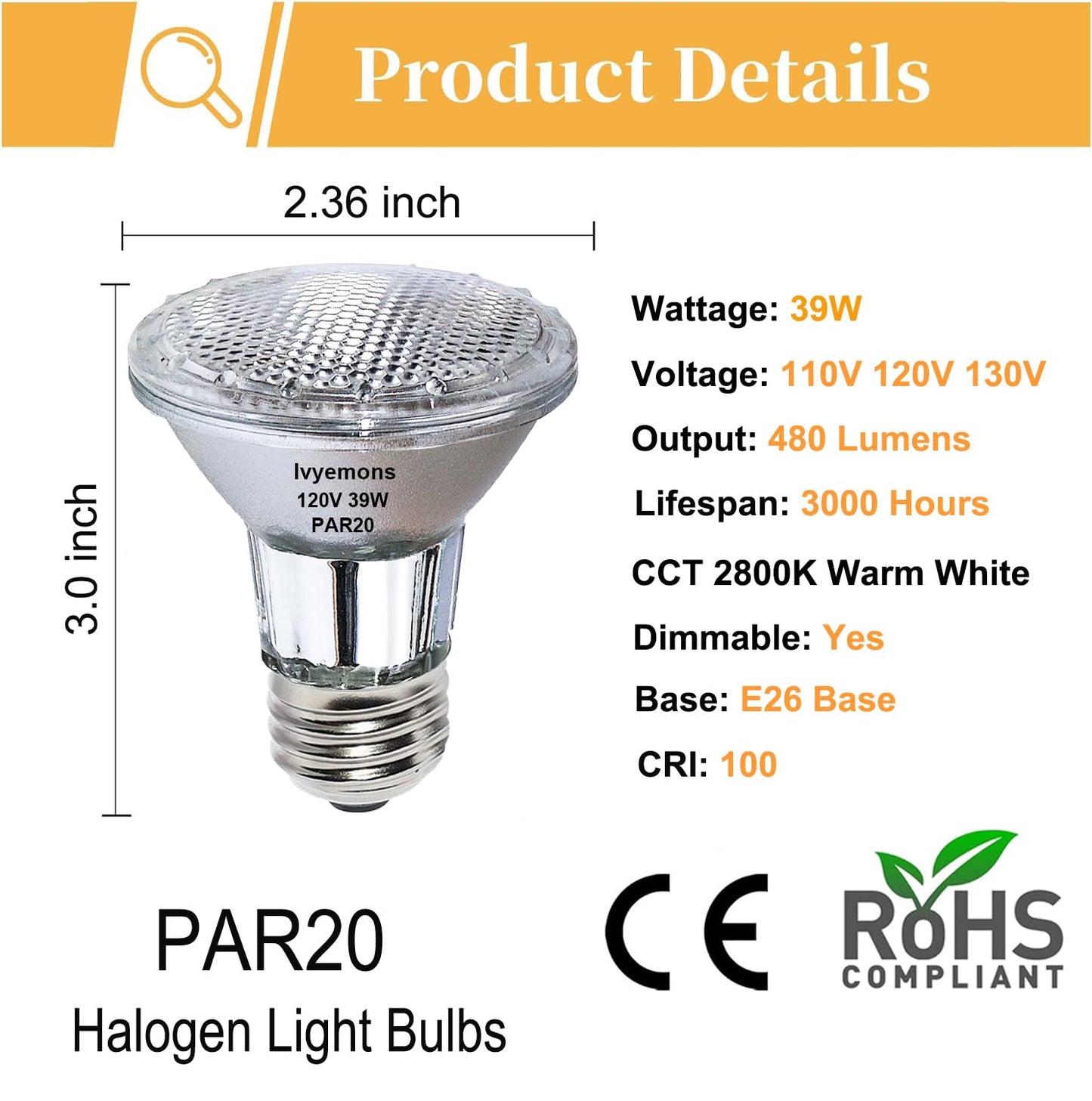 Ivyemons PAR20 Flood 39W 120V 480 Lumens- 6 Pack PAR20 Flood Light Bulbs with E26 Base, PAR 20 Dimmable 2800K Warm White, Long Lasting 39W PAR 20 Bulb for Recessed Lighting & Range Hood Light Bulbs