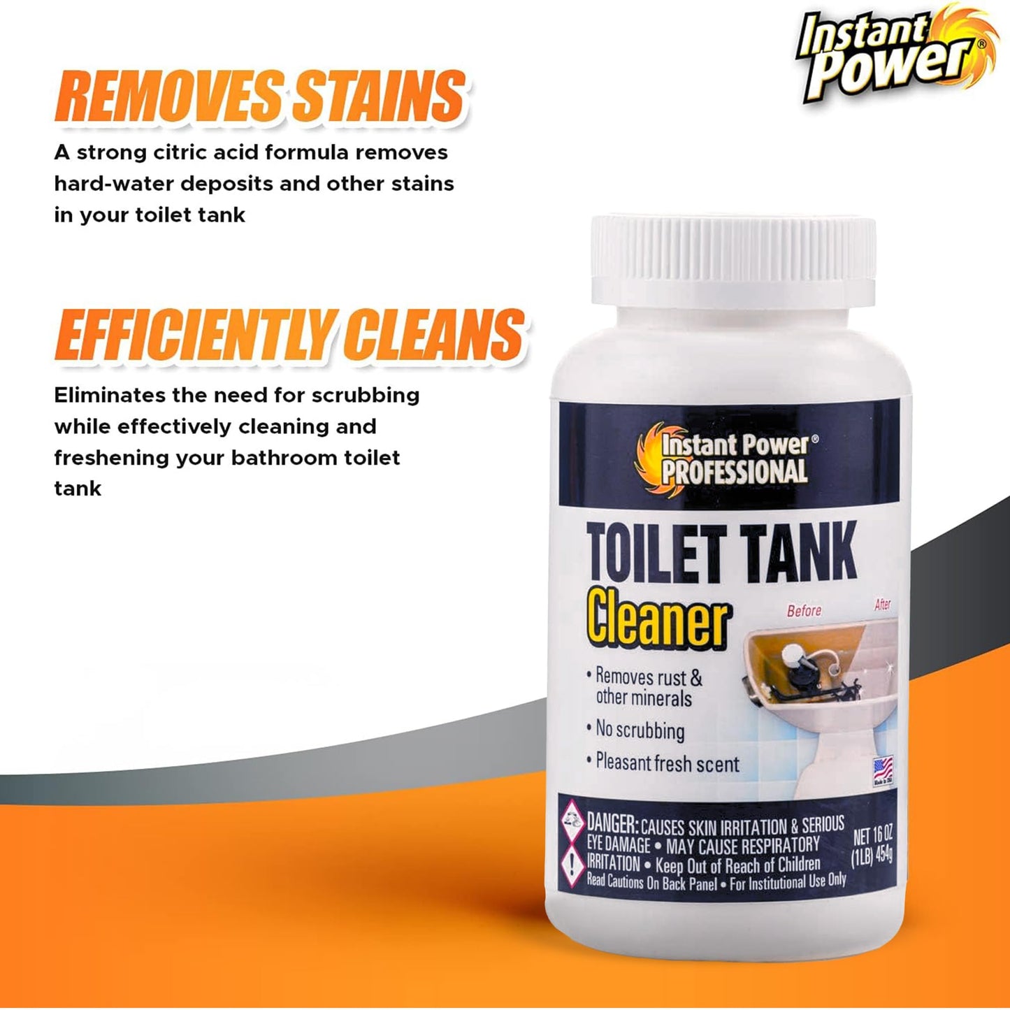 Instant Power Professional Toilet Tank Cleaner - Bathroom Toilet Cleaning Powder, Removes Rust and Odors, No Scrubbing, Made in USA, Pleasant Fresh Scent - 16 oz (1 lb)