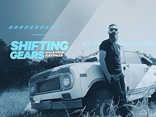 Shifting Gears with Aaron Kaufman
