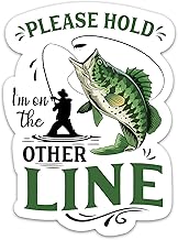 EMBLAZIFY Please Hold I'm On The Other Line Sticker Outdoor Catch Fish Adventure Stickers Funny Bass Fishing Waterproof Vi...