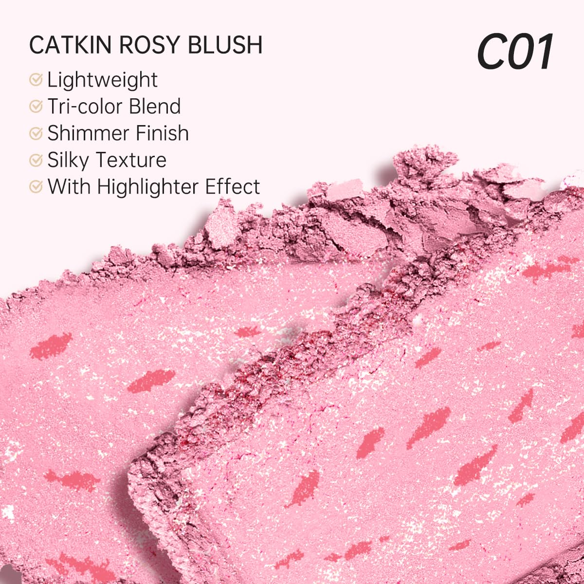 CATKIN Powder Blush for Cheek Blusher Natural Shimmering Blush & Highlight 2 in 1 Creamy Blendable Baked Blush Palette 10g C01 D