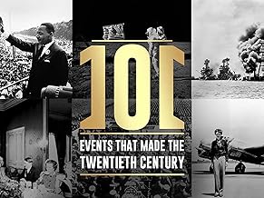 The 101 Events That Made The Twentieth Century