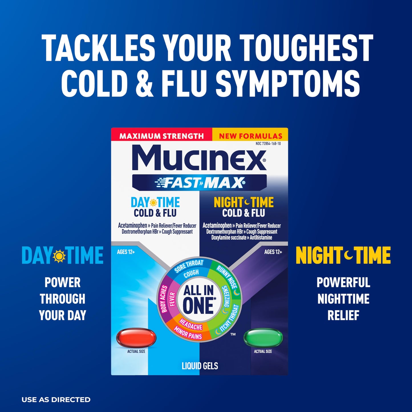 Mucinex Fast-Max Maximum Strength Day & Night Cold and Flu Medicine for Adults, Powerful Over-The-Counter Medication for Cold & Flu Symptoms, Fast Dissolving Liquid Gels, 24 Count
