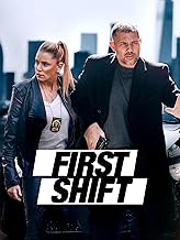 First Shift