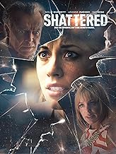 Shattered