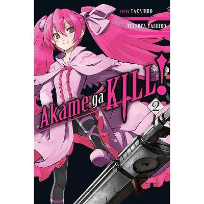 Akame Ga Kill!, Volume 2 - by Takahiro (Paperback)