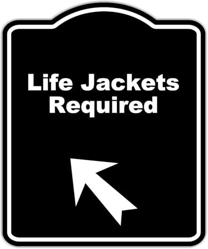 Life Jackets Required Black Sign Arrow Up Left Aluminum Composite Sign 20 x 24 inches