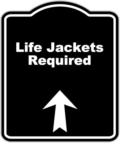 Life Jackets Required Black Sign Arrow Up Aluminum Composite Sign 20 x 24 inches