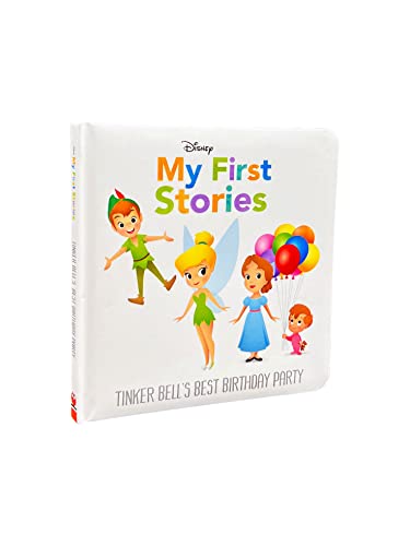Disney My First Stories: Tinker Bell's Best Birthday Party (Disney Baby)