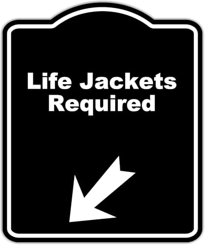 Life Jackets Required Black Sign Arrow Down Left Aluminum Composite Sign 20 x 24 inches