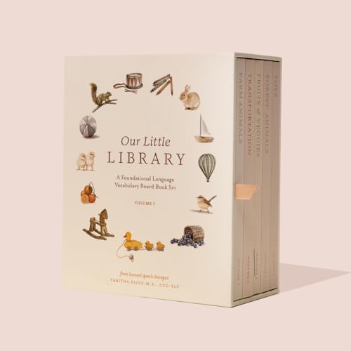 Our Little Library: A Foundational Language Vocabulary Board Book Set for Babies, Including Farm & Forest Animals, Fruits & Veggies, Toys & More (Tabitha Paige Children's Book Series)