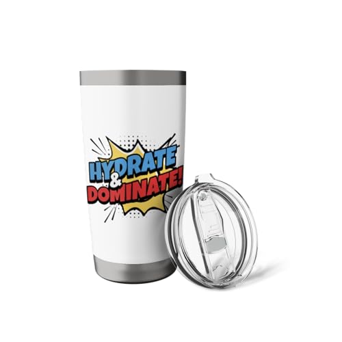 Hydrate & Dominate Rugged Ready for Athletes & Adventurers Stainless Steel Insulated Tumbler