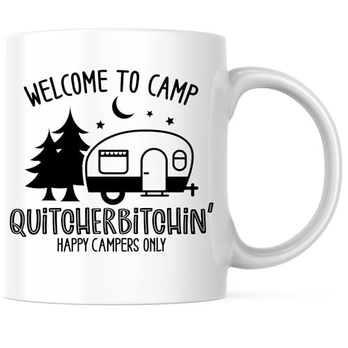 Bliss Monkey Co. Welcome To Camp Quitcherbitchin Coffee Mug - Funny Camping Camper Outdoorsman Coffee Cup - 11 Ounce Coffe...