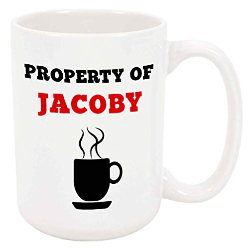 Property of Jacoby Coffee Mug - Personalized Ceramic Cup with Name, Customized Gift Idea for Men/Boys, Custom Birthday/Christmas/Holiday Present for Adults/Kids, 11 Oz