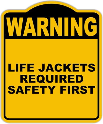 LIFE JACKETS REQUIRED SAFETY FIRST Warning Yellow Black Aluminum Composite Sign 20 x 24 inches