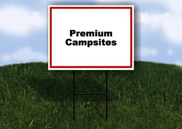 Premium Campsites White Red Black 1 Double Sided 18x24 in Yard Road Sign w/stand