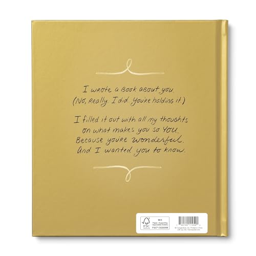 I Wrote a Book About You: Gold Edition: A Personalized Fill-in-the-Blanks Gift Book for Friends, Family, or Partners