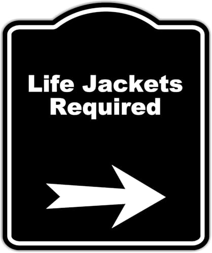 Life Jackets Required Black Sign Arrow Right Aluminum Composite Sign 20 x 24 inches