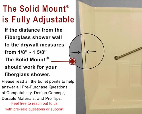Grab Bar Mounting Kit for Fiberglass Showers. The Solid Mount uses Adj. Spacers for use in most fiberglass showers with wo...