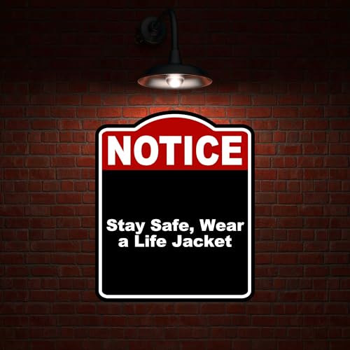 Stay Safe, Wear a Life Jacket Notice Red Black Aluminum Composite Sign 20 x 24 inches