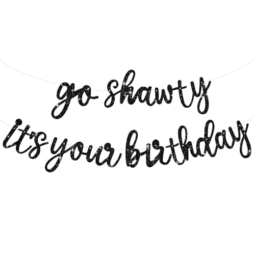 BEISHIDA Black Go Shawty It's Your Birthday Banner-11.4Feet, NO DIY-Hip Hop Theme Glitter Happy Birthday Banner - Pre-Stru...