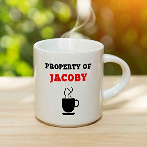 Property of Jacoby Coffee Mug - Personalized Ceramic Cup with Name, Customized Gift Idea for Men/Boys, Custom Birthday/Christmas/Holiday Present for Adults/Kids, 11 Oz