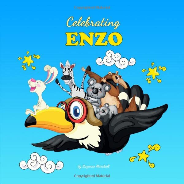Celebrating Enzo: Personalized Book for Baby Showers, Baby Gifts, New Moms & More (Celebrating: Personalized Book for Baby Girl & Boy, Toddler, Showers, Birthdays)