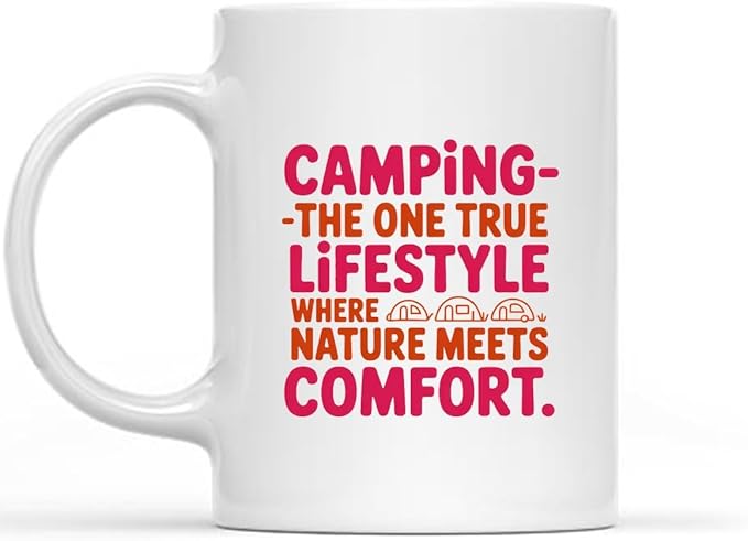 Hila Agagin Fun Work Identity Mug Role Excellence Family Professional Style Camping—the one true lifestyle where nature meets