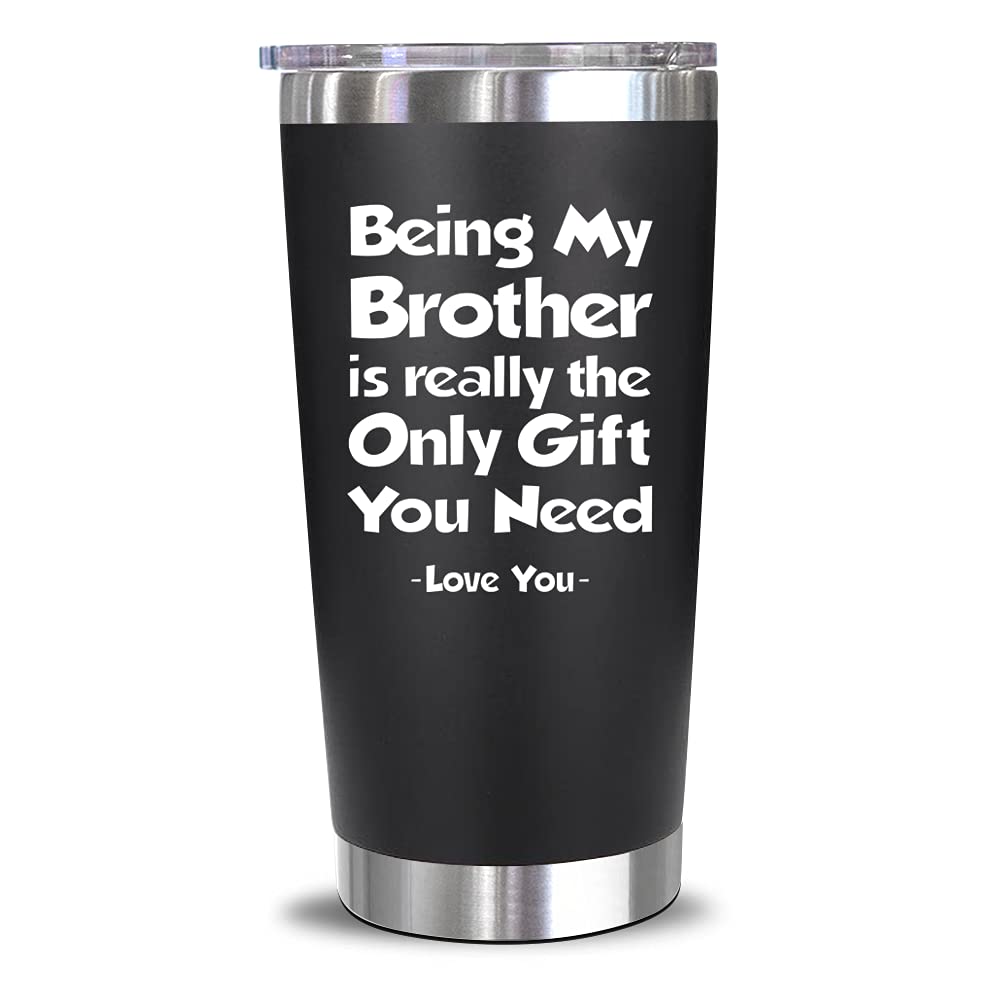 NewEleven Gift For Brother From Sister, Bro - Best Birthday Gift For Big, Little Brother, Siblings, Brothers In Law - Funny Gag Gifts For Men - 20 Oz Tumbler