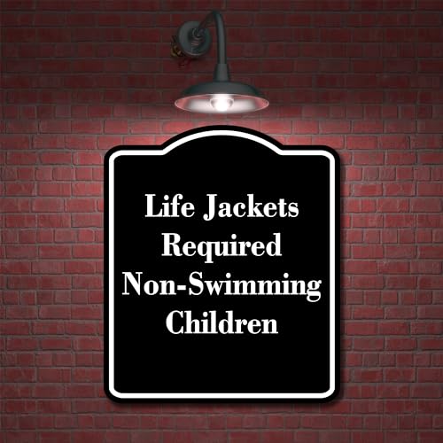 Life Jackets Required Non-Swimming Children BLACK Aluminum Composite Sign 15''x18''