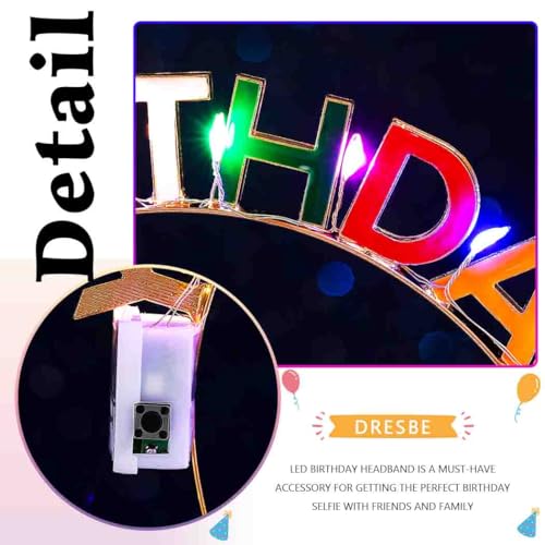 DRESBE Light Up Birthday Headband LED Its My Birthday Headbands Glow Party Hair Accessories for Women (Colorful)