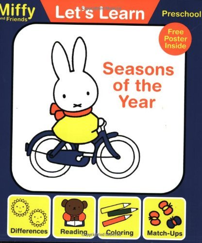 Seasons of the Year with Poster (Miffy and Friends: Let's Learn) by Dick Bruna (2004-04-06)