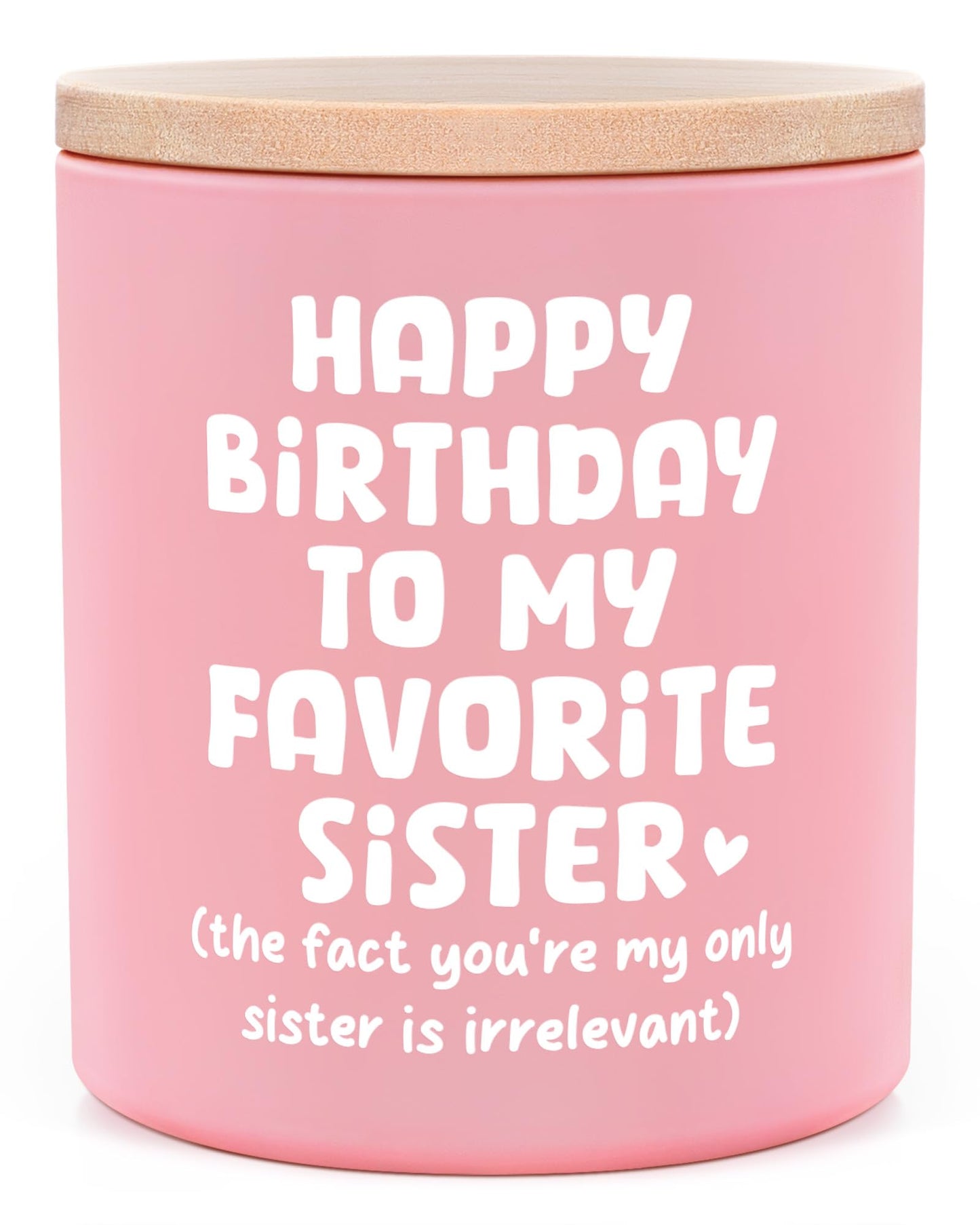 Encoink Funny Sister Birthday Gifts Ideas, Lavender Vanilla Scented Candle Sister Gifts from Sister Brother, Happy Birthday to My Favorite Sister, Pink Jar with Wooden Lid(10oz)