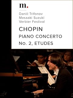 Chopin, Piano Concerto No. 2, Etudes - Daniil Trifonov, Masaaki Suzuki, Verbier Festival