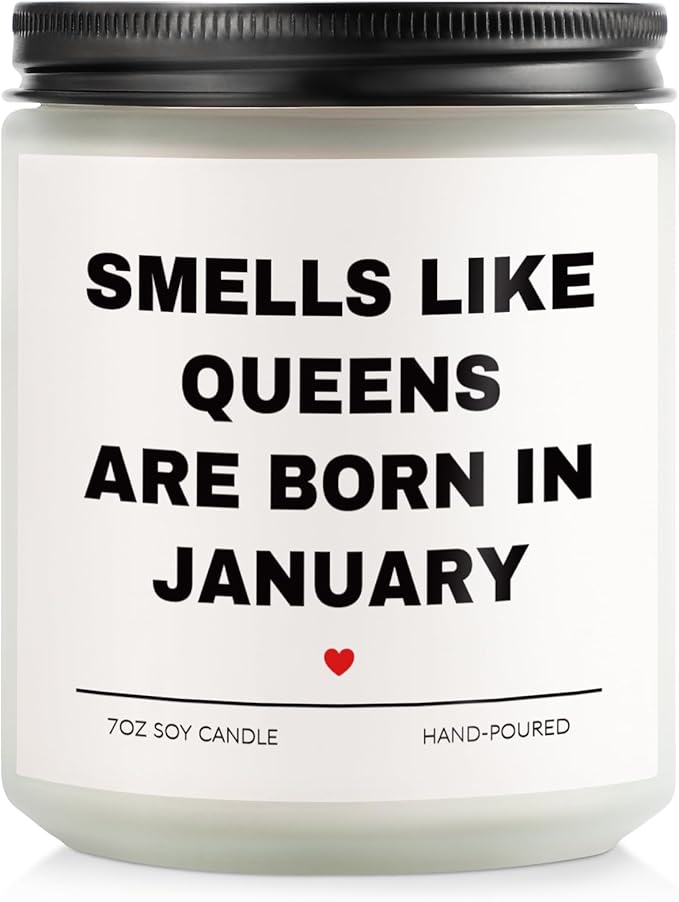 Birthday Gifts for Women, January Candle for Queens are Born in January, 20th 30th 40th 50th Happy Bday Gifts Idea for Girl Female Sister Mom Friend from Men Sister Son Friends, 7 OZ Candle