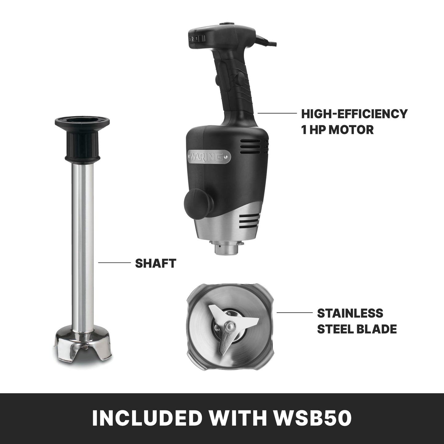 Waring Commerical WSB50 Big Stix Heavy Duty Immersion Blender, 12" Removable Shaft, 1 HP/700 Watt Variable Speed Motor, 120V, 5-15 Phase Plug,Black/Silver