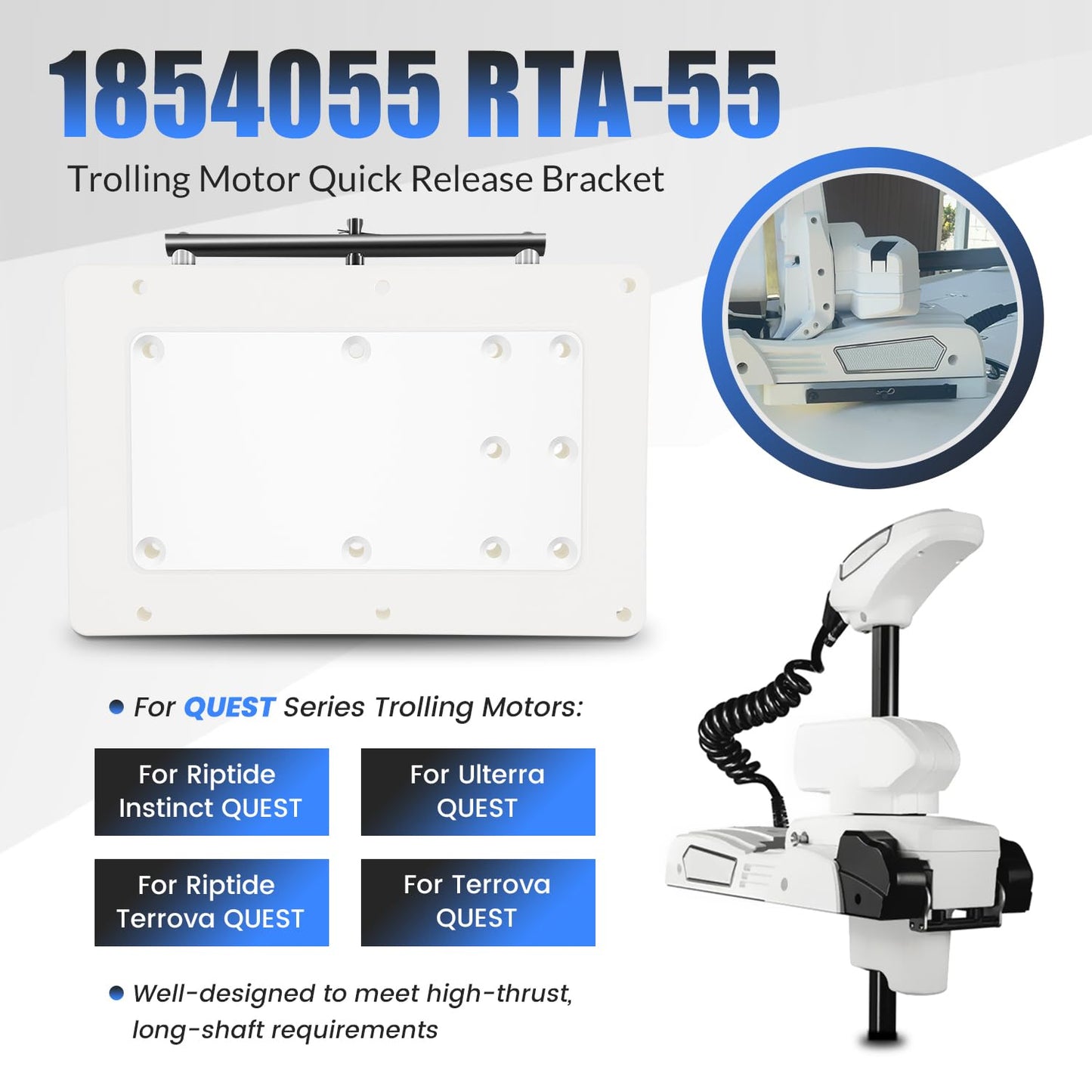 1854055 RTA-55 Quick Release Bracket, Fit for Minn Kota Riptide Instinct, Ulterra, Riptide Terrova, Terrova Quest Trolling Motor, Electric-Steer Trolling Motor Composite Release Bracket, White