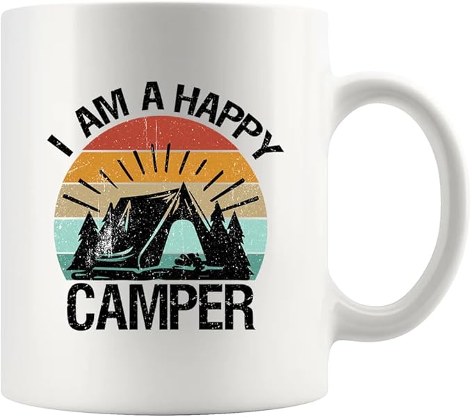 I Am A Happy Camper Camping Outdoor Enthusiast Picnic Gifts for Campers Ceramic Mug 11oz White