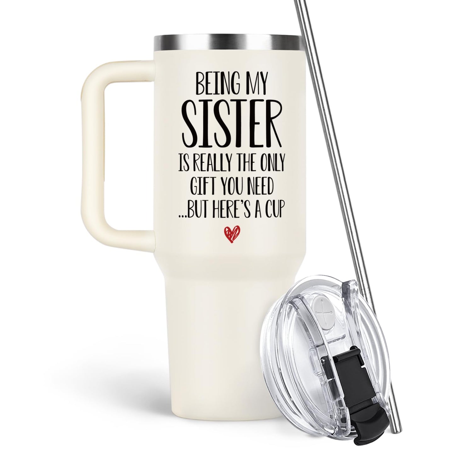 Gleevera Sister Birthday Gifts, Mothers Day Gifts for Sisters - 40oz Tumbler with Handle (Cream) - Birthday Gift for Sisters Christmas - Being My Sister is the Only Gift You Need
