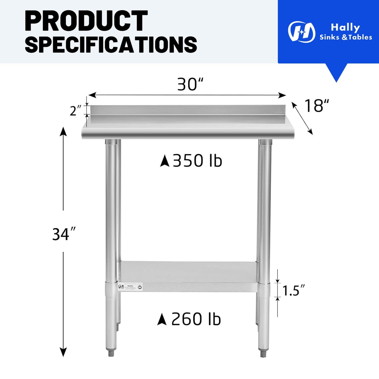 Hally Stainless Steel Table for Prep & Work 18 x 30 Inches, NSF Commercial Heavy Duty Table with Undershelf and Backsplash for Restaurant, Home and Hotel