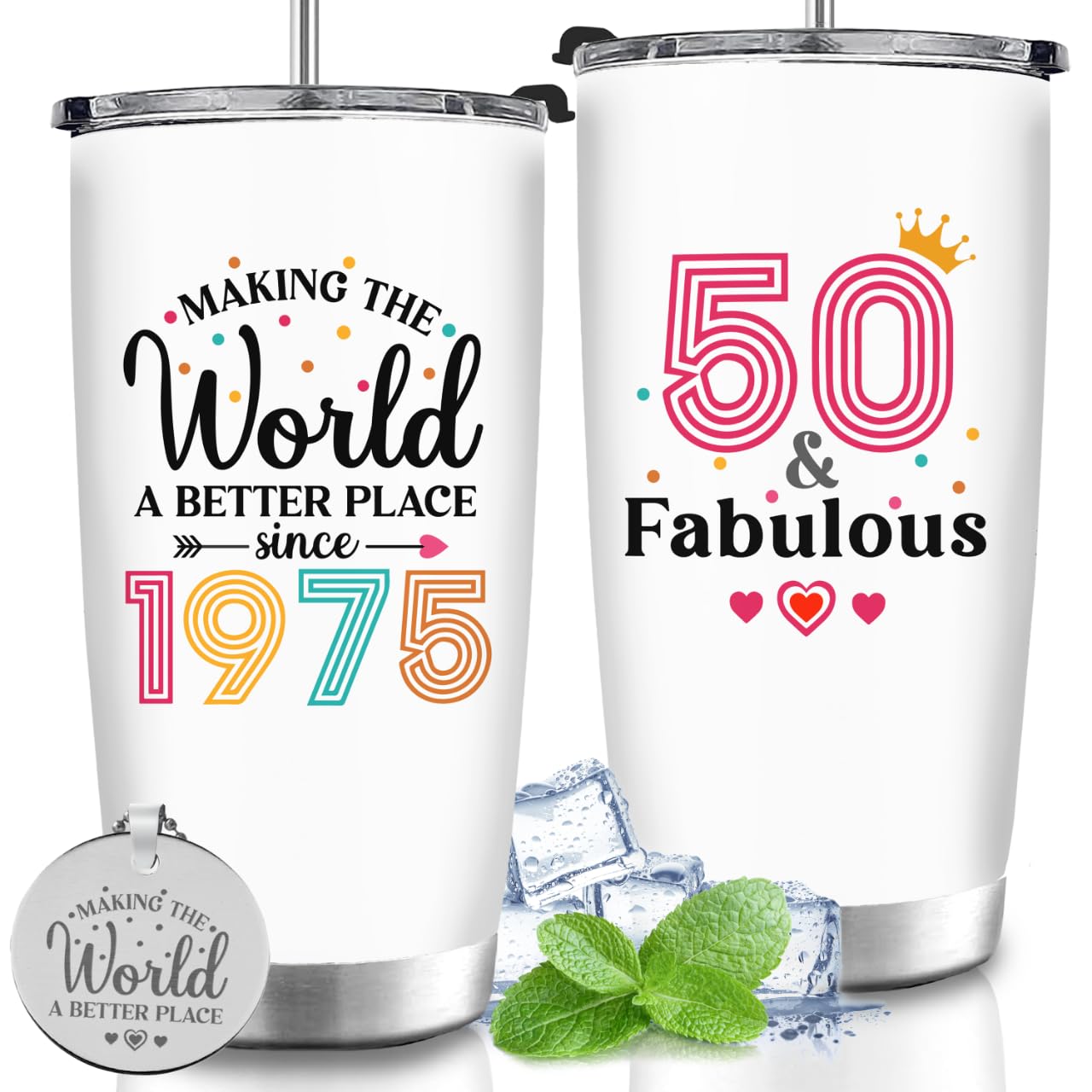 50th Birthday Gifts For Women, 1975 and Fabulous Gift For Her, Funny Present For 50 Year Old Lady, Turning 50 Fifty Idea Gift For Mom, Wife, Aunt, Sister - Better World Tumbler Cup 20oz with Keychain