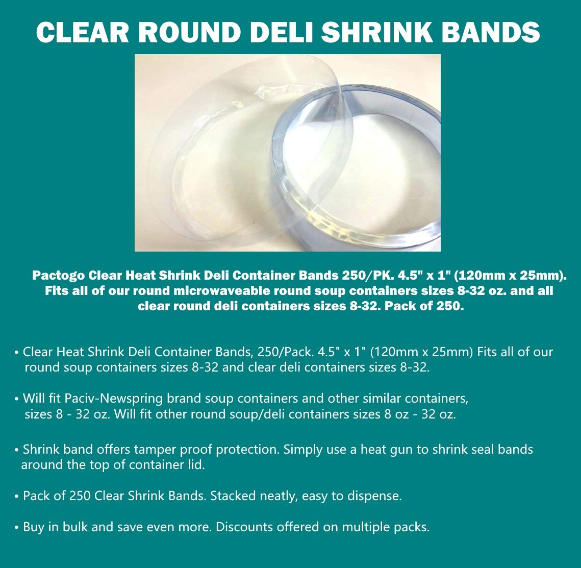 PACTOGO Clear Shrink Bands - Fits Round Plastic Soup/Deli Containers Sizes 8-32 Ounces (Pack of 250)